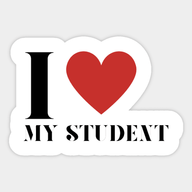 I love my students Sticker by houdasagna